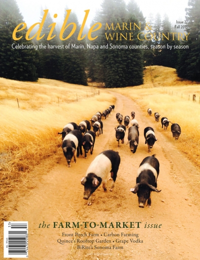 Edible Marin & Wine Country Cover #27 - Fall 2015