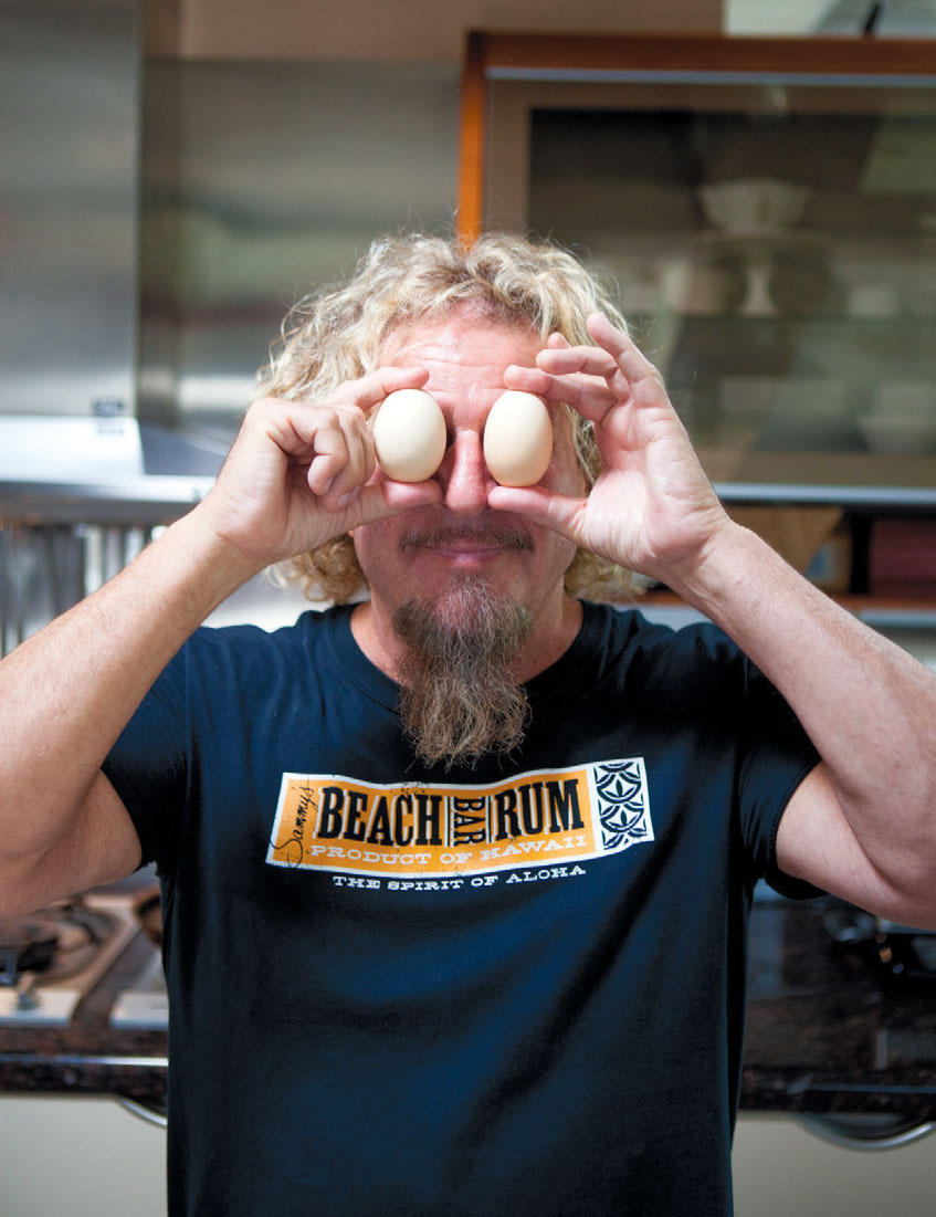 Sammy Hagar with eggs
